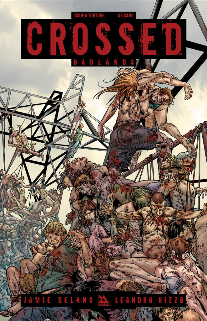 CROSSED: BADLANDS #6 TORTURE