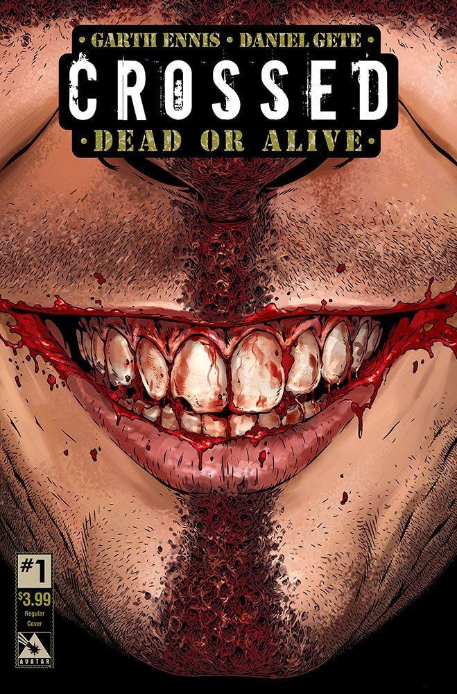 CROSSED: DEAD OR ALIVE #1