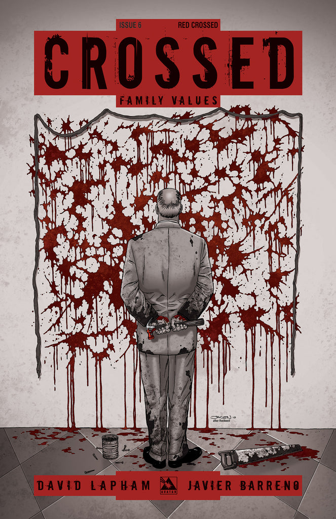 CROSSED: Family Values #6 Red Crossed