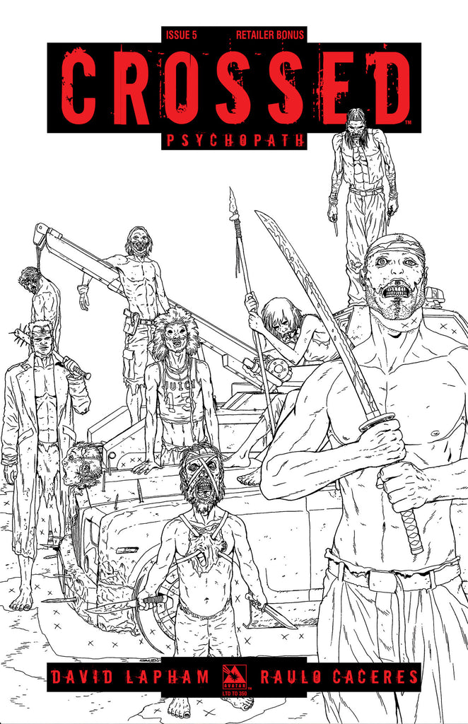 CROSSED: PSYCHOPATH #5 B&W Retailer Bonus