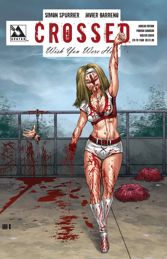 CROSSED: Wish You Were Here Ashcan -- Phoenix Wolfer