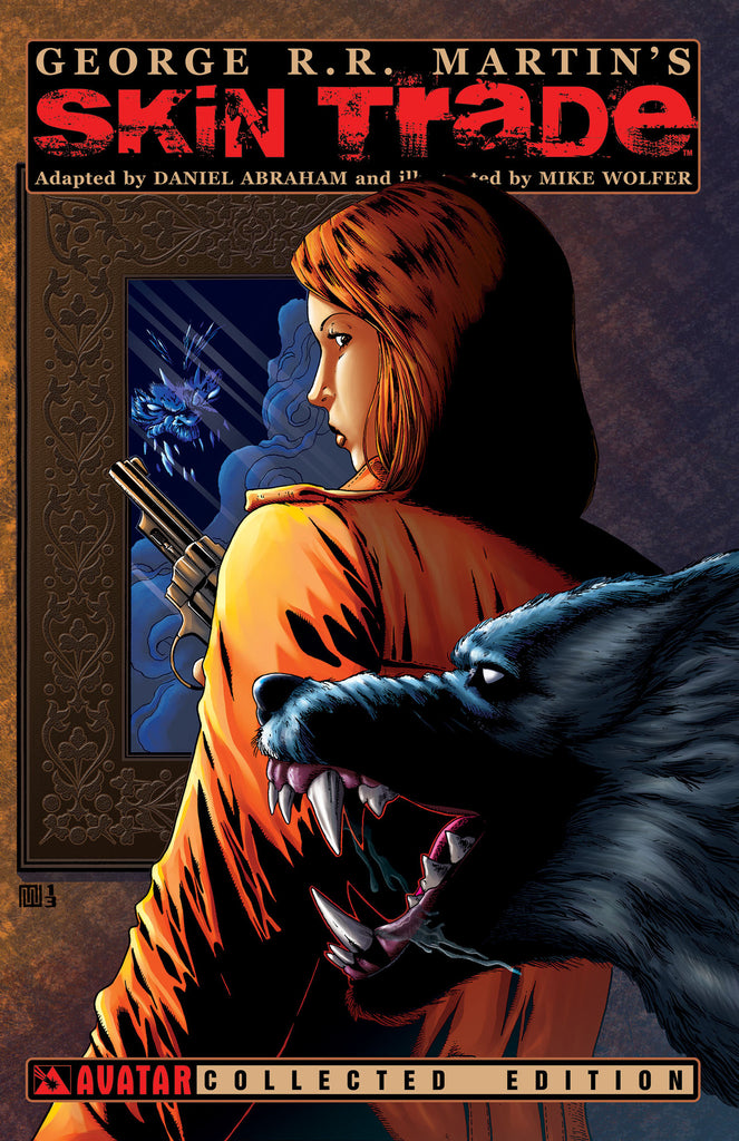 GEORGE R.R. MARTIN SKIN TRADE VOL 01 TPB
