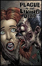 PLAGUE OF THE LIVING DEAD #2 Rotting