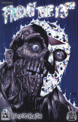 FRIDAY THE 13TH: Bloodbath #1 Prism Foil