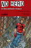 NO HERO #0-7 Bag Set