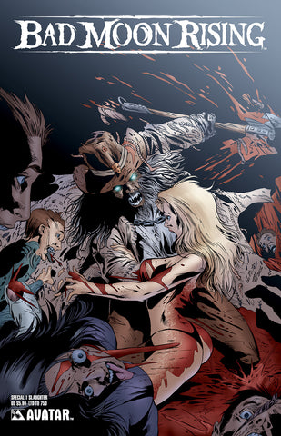 BAD MOON RISING Special #1 Slaughter
