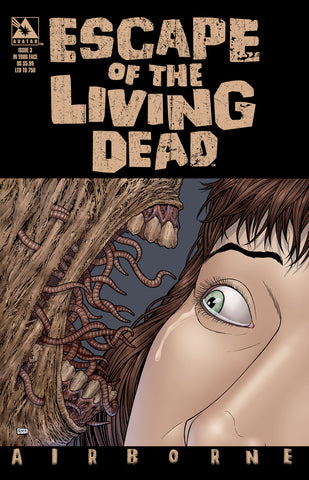 ESCAPE OF THE LIVING DEAD:  Airborne #3 In Your Face