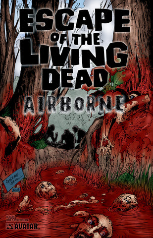 ESCAPE OF THE LIVING DEAD:  Airborne #2 Splatter Stock