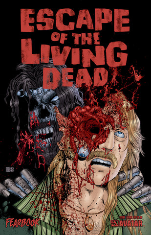 ESCAPE OF THE LIVING DEAD: Fearbook #1 Gore