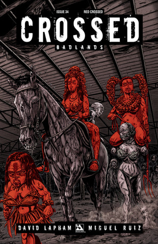 CROSSED: BADLANDS #34 Red Crossed
