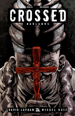 CROSSED: BADLANDS #35 Red Crossed
