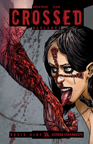 CROSSED: BADLANDS #40 TORTURE COVER