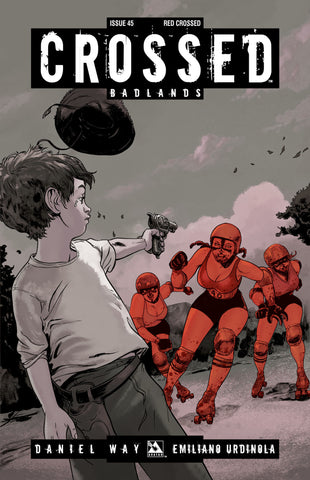 CROSSED: BADLANDS #45 Red Crossed