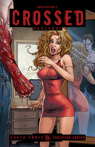CROSSED: BADLANDS #50 Coed Dread B