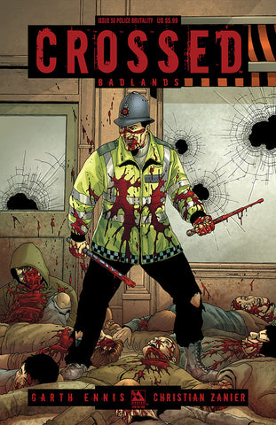 CROSSED: BADLANDS #50 Police Brutality