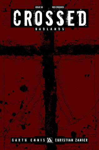 CROSSED: BADLANDS #50 Red Crossed