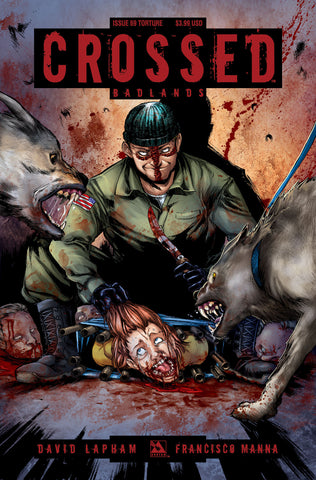CROSSED: BADLANDS #69 Torture