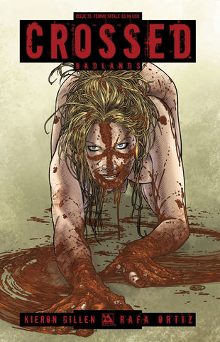 CROSSED: BADLANDS #75 Femme Fatale