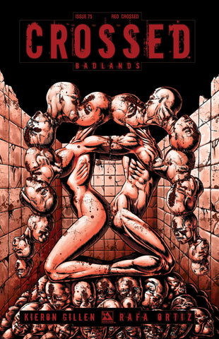 CROSSED: BADLANDS #75 Red Crossed