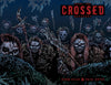 CROSSED: BADLANDS #75 Deluxe Collector Box Set