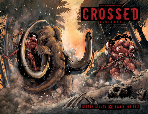 CROSSED: BADLANDS #78 Megafauna Mayhem