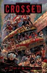 CROSSED: BADLANDS #81 C-Day Worldwide - Comic Cavalcade