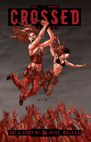 CROSSED: BADLANDS #85 Red Crossed