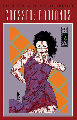 CROSSED: BADLANDS #92 Art Deco