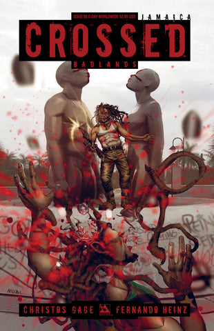 CROSSED: BADLANDS #95 C-Day Worldwide