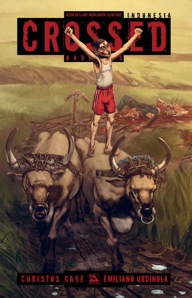 CROSSED: BADLANDS #99 C-Day Worldwide - Comic Cavalcade