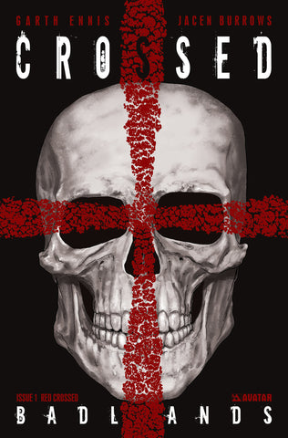 CROSSED: BADLANDS #1 Red Crossed