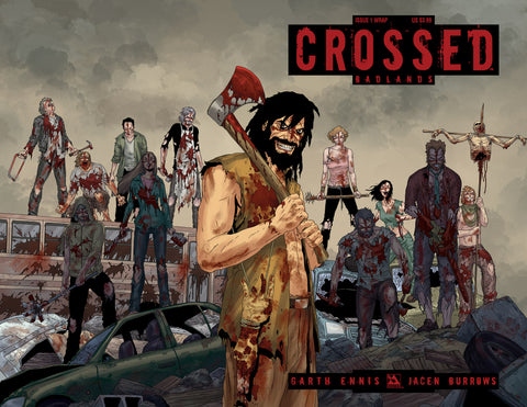 CROSSED: BADLANDS #1 Wraparound