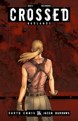CROSSED: BADLANDS #4 RED CROSSED ORDER INCV CVR