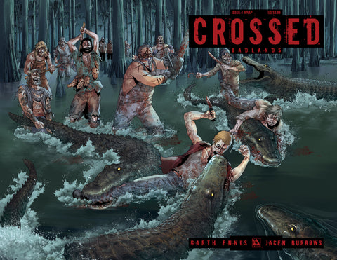 CROSSED: BADLANDS #4 WRAPAROUND CVR