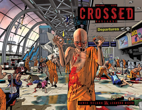 CROSSED: BADLANDS #6 Wraparound