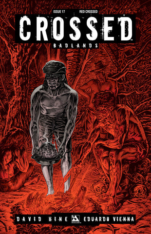 CROSSED: BADLANDS #17 RED CROSSED ORDER INCV CVR