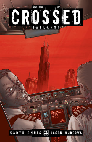 CROSSED: BADLANDS #1 C2E2 VIP