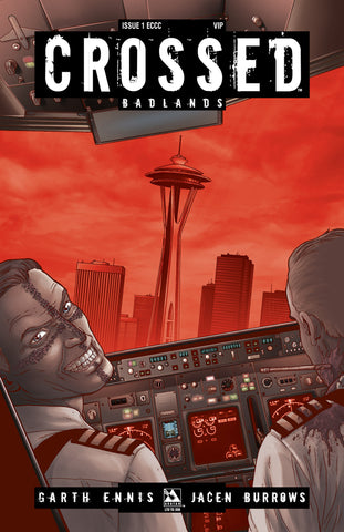 CROSSED: BADLANDS #1 ECCC VIP