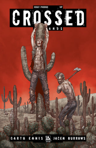 CROSSED: BADLANDS #1 Phoenix VIP