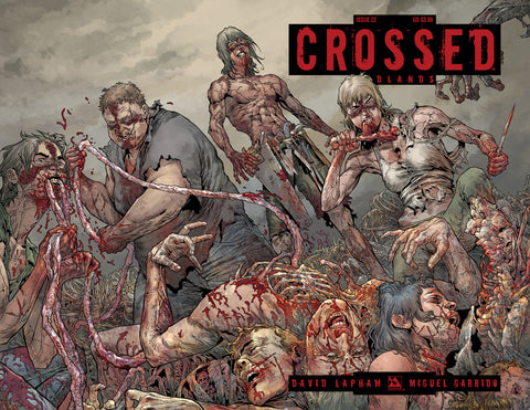 CROSSED: BADLANDS #22 WRAPAROUND