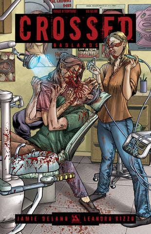 CROSSED: BADLANDS #8 Torture