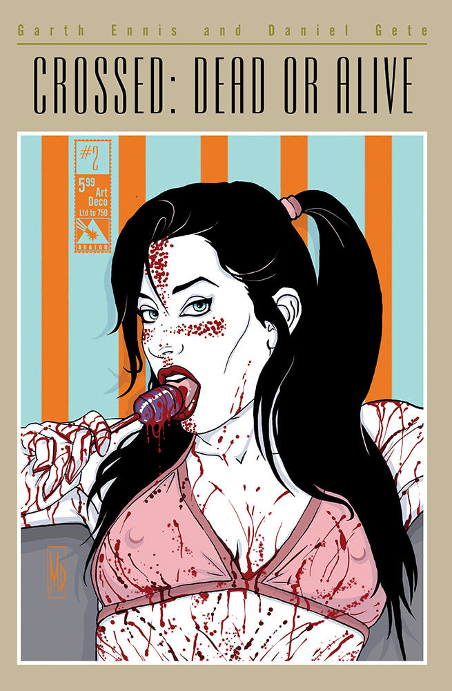 CROSSED: DEAD OR ALIVE #2 Art Deco