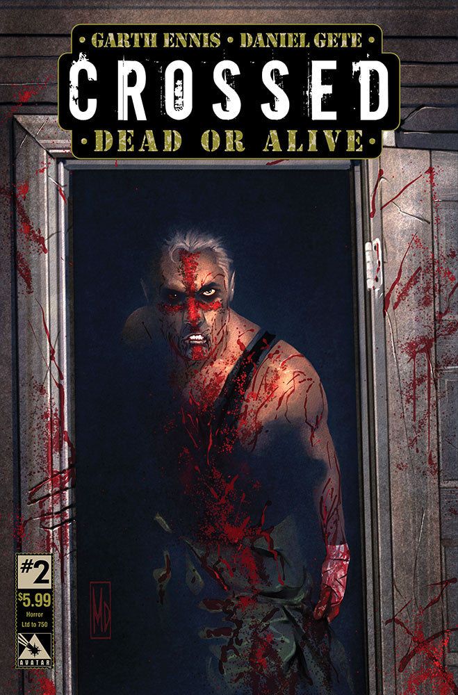 CROSSED: DEAD OR ALIVE #2 Horror