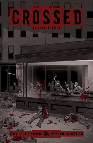 CROSSED: Family Values #5 Red Crossed
