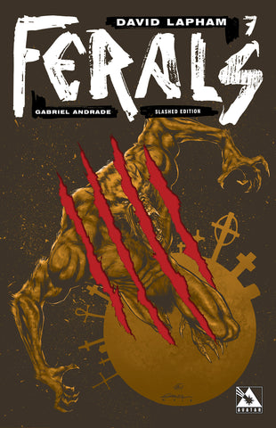 FERALS #7 Slashed