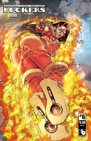 LOOKERS: EMBER #6 Red Hot