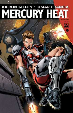 MERCURY HEAT #3 Excessive Force