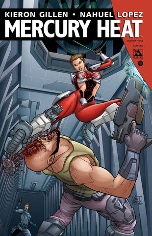 MERCURY HEAT #5 Excessive Force