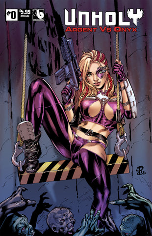 UNHOLY: ARGENT vs ONYX #0 Attitude