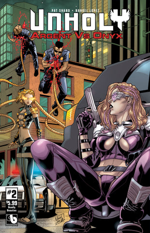 UNHOLY: ARGENT vs ONYX #2 Deadly Beauties